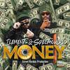 Money (Explicit) - Ilements&Spectacular&Street Rockaz Family