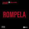 Rómpela (Explicit) - Brackem&Seul Hoski&Dazen