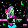 Alienz (Explicit) - 9D