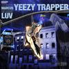 Yeezy Trapper (Explicit) - Neemen Marcus&Bipmoney Luv