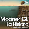 La Historia (Luis Pitti Remix) - Mooner Gl