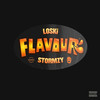 Flavour (feat. Stormzy|Explicit) - Loski&Stormzy