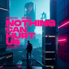 Nothing Can Hurt Us - Eman&KODYN