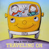 Traveling On - Brian&Terri Kinder