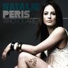 Who You Are (Scott Wozniak Nervous Mix) - Natalie Peris