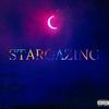 STARGAZING (Explicit) - Stuu&King Richard&Luhmari&TEEJAYY