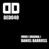Virus (Explicit) - Daniel Barross