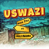 Uswazi - Sholo Mwamba&Becka Title