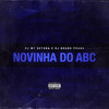 Novinhas do ABC - DJ M7 Detona&DJ Bruno Prado&MC BN&Mc Keron