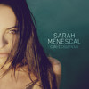 Stand by Me - Sarah Menescal&Ben E. King&Jerry Leiber&Mike Stoller