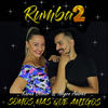 Somos Más Que Amigos - Karen Olivier&Negro Andres&Rumba2