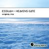 Heavens Gate (Original Mix) - Essiuah