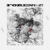 Forense (feat. El Fantastico & Rafi Cash) (Explicit) - DJ Kadel&El Fantastico&Rafi Cash