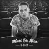Stay High (feat. Mod Sun) (Explicit) - G-Eazy&Mod Sun
