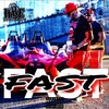 Fast (Explicit) - Alec Smith