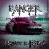 DANGER - Maskot&TXKOXXL&iNSXN