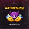 TENTION BLESSÉ (Extended) - DJ Mky