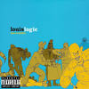What You Think, What I Know(Bonus Track) (Explicit) - Louis Logic