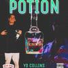 Potion (Explicit) - YD Collins