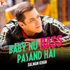 Baby Nu Bass Pasand Hai - Salman Khan