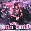 Rockets - Myss Wyld Chyld&MENACE&Dub