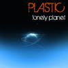 Take Me Apart (Original Mix) - Plastic