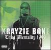 Smoke & Burn - Krayzie Bone