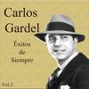 Esta Noche Me Emborracho - Carlos Gardel