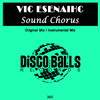 Sound Chorus (Instrumental Mix) - Vic esenaihc