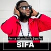 Sifa - Roma Mkatoliki&Ben Pol