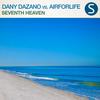 Seventh Heaven (Original Mix) - Dany Dazano&Airforlife