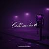 Call Me Back (Radio Edit) - Lukz&Mairy&Max Riot&Sitt Naing Lin&May Thu Tun&Shinn Thant Wunna