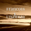 Unaweza - François K.&George Boy