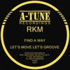Find a Way - Rkm