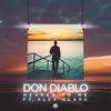 Heaven To Me - Don Diablo&Alex Clare