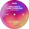 African Child (feat. Suka) - AndileAndy&China Charmeleon&Suka