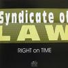 Right On Time (Shurakan Vs Walker Original Extended Mix) - Syndicate of L.A.W.