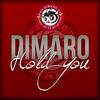 Hold You (Original Instrumental Mix) - DIMARO