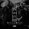 Involved (Explicit) - Stylz & Wells&Symphony Green