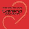 Girlfriend (2010 Mix) - Robbie Rivera&Keylime