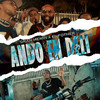 Ando En Deli - Gran Memin&El Fother&Most Wanted La Familia