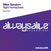 Right Hemisphere (Radio Edit) - Mike Sanders