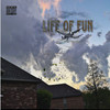 Life of Fun (Explicit) - Duno