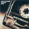 Anymore (Extended) - Hoxtones&Skice&DFE