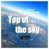 Top of The sky(Original Mix) - Worezh