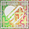 Sugar (Original Mix) - Dual Personality