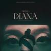 Diana (Explicit) - Drino