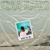 Wait for Me - Ezra Kairo