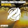 Daybreak (Original Mix) - ReXter&Wasted Dreams