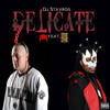 Delicate (feat. Scum & Stevie Stone) (Explicit) - DJ Stavros&Scum&Stevie Stone
